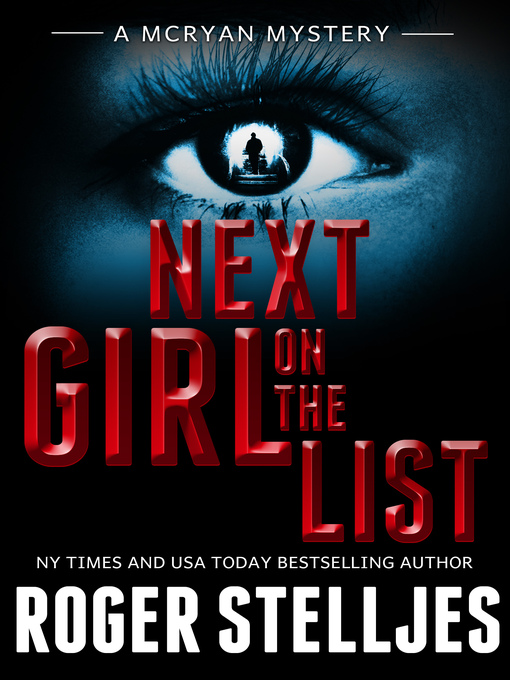 Title details for Next Girl On the List by Roger Stelljes - Available